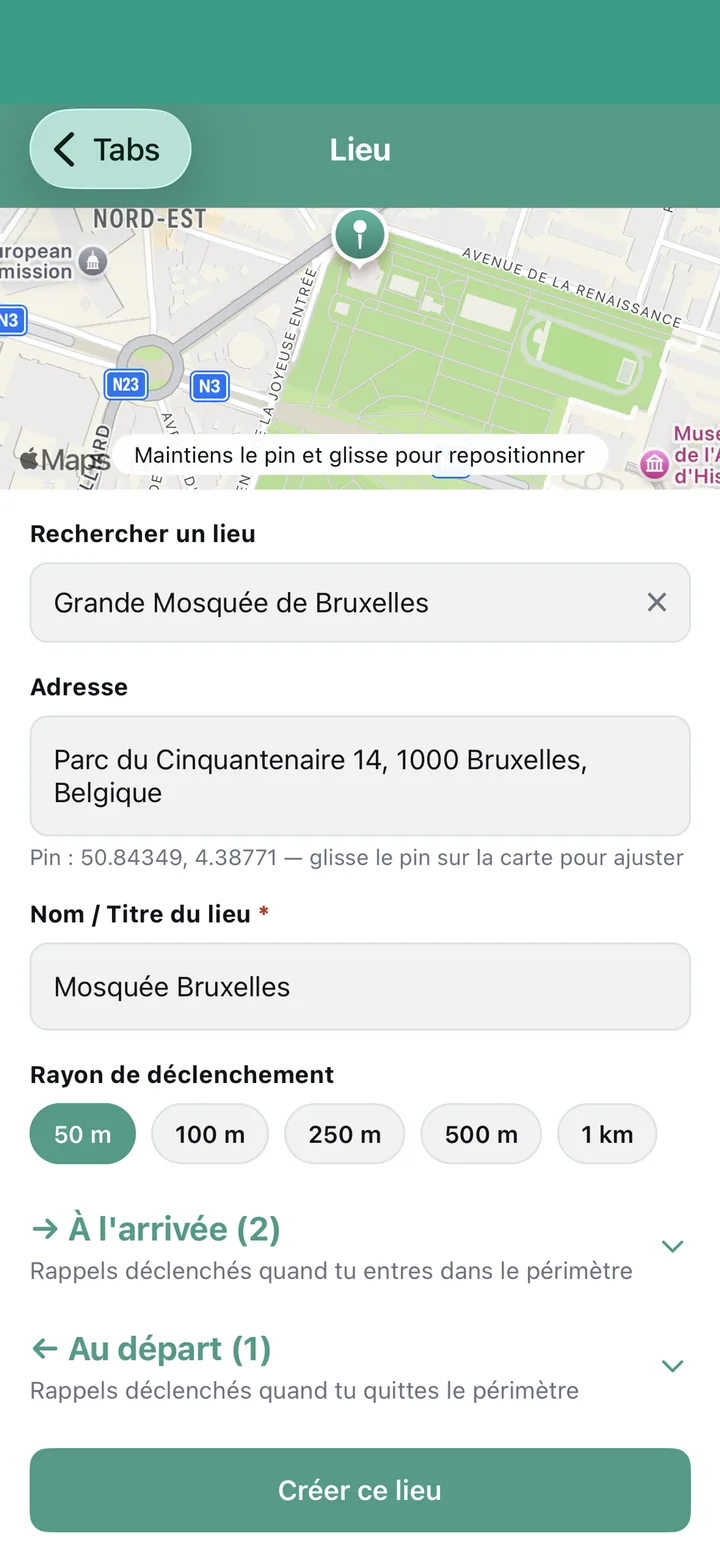 Écran de création d'un lieu avec carte, champ adresse, et sélection du rayon de déclenchement.