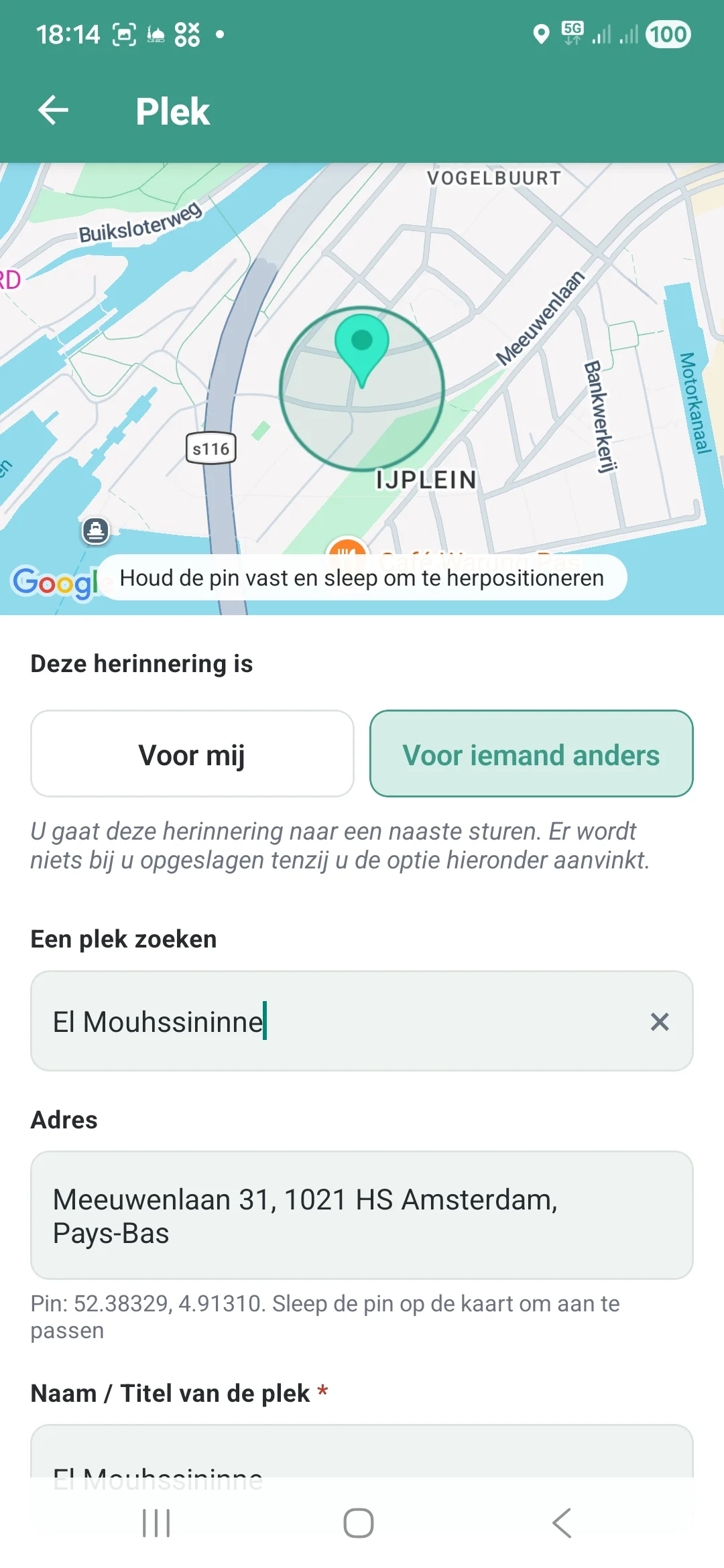 Scherm voor het aanmaken van een plek met de keuzeschakelaar "Voor mij / Voor iemand" actief op "Voor iemand".
